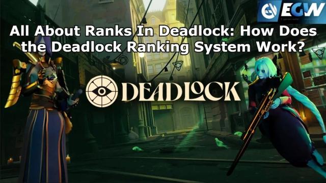 Все о рангах в Deadlock: Как работает система ранжирования Deadlock?