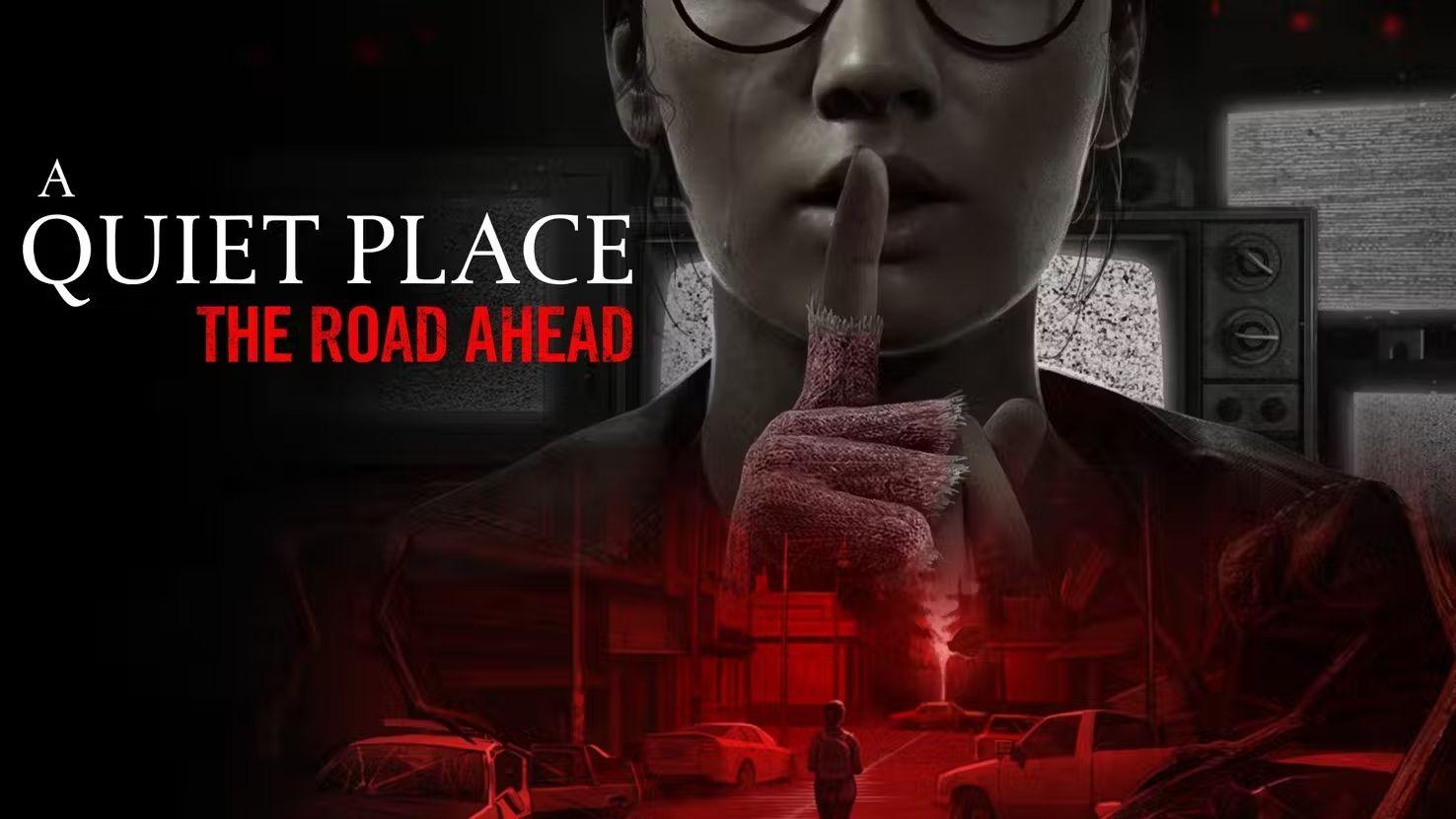 Новая игра в жанре survival horror "A Quiet Place: The Road Ahead", представленная Saber Interactive и Paramount