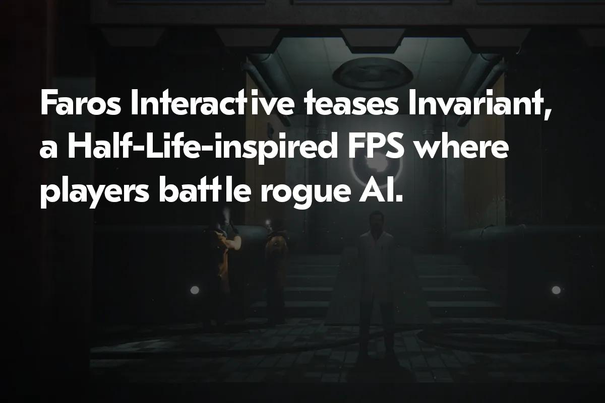 Invariant: Faros Interactive представила новый FPS, вдохновленный полужизнью