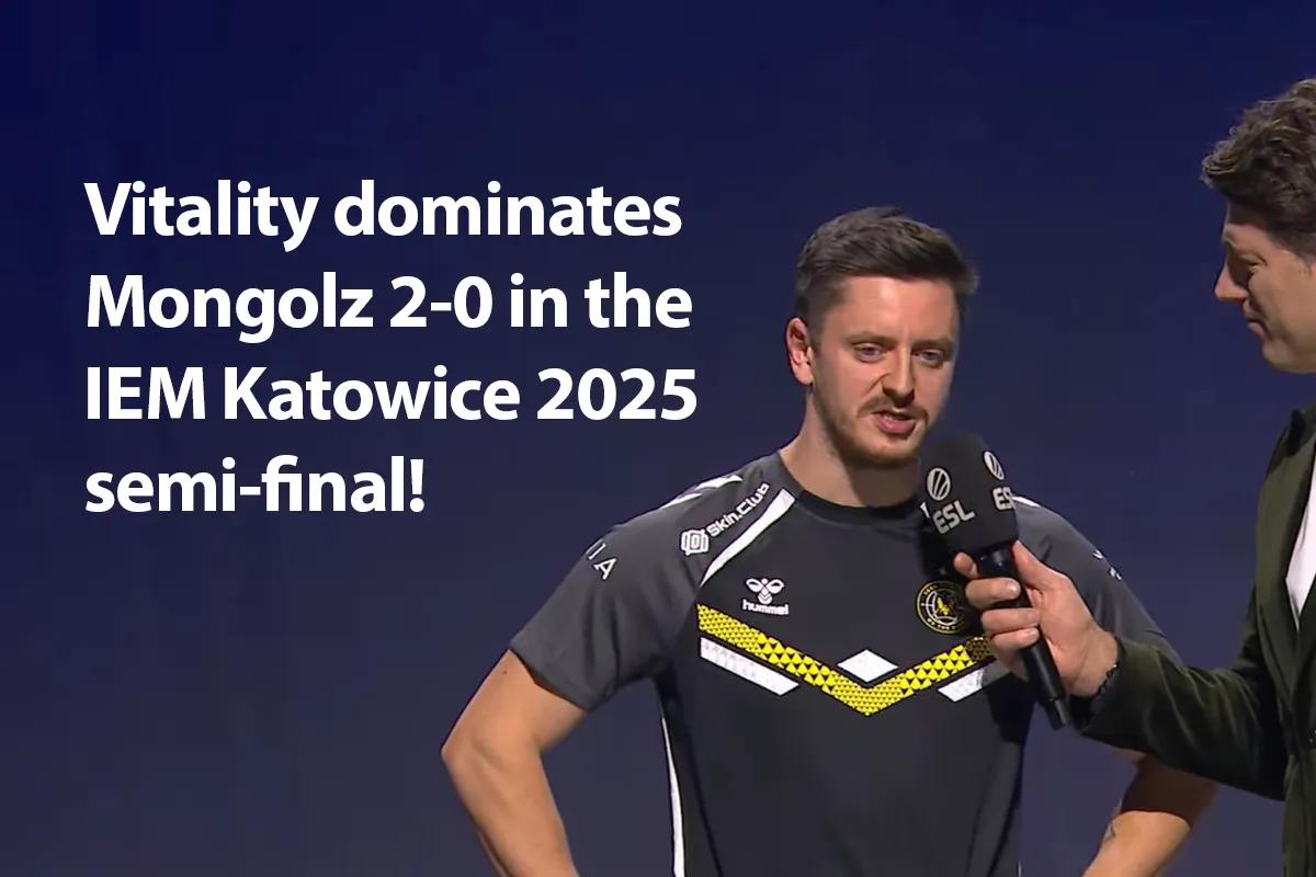 Vitality уверенно обыграла Mongolz в полуфинале IEM Katowice 2025