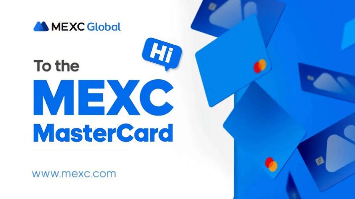 MEXC сообщили о запуске карт, поддерживаемых Mastercard