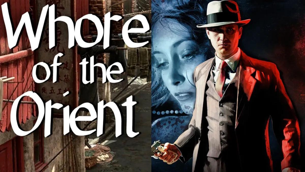 Whore of the Orient — каким мог бы стать духовный наследник L.A. Noire