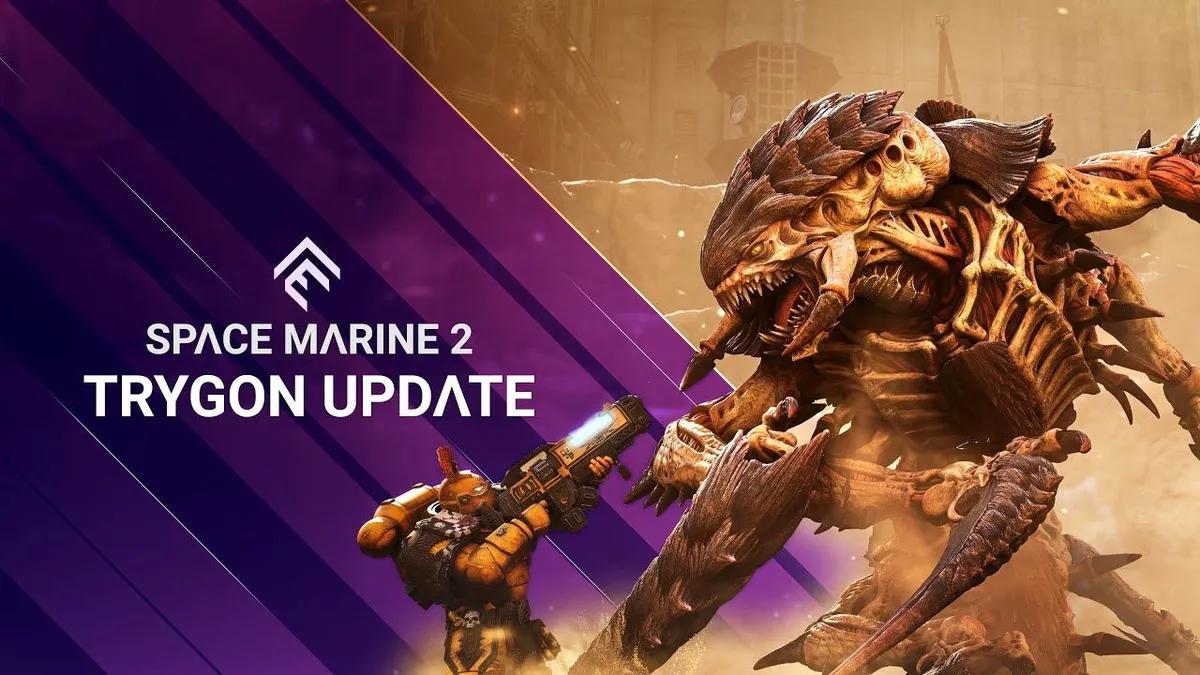 Warhammer 40,000: Space Marine II получает крупное обновление 7.0 "Trygon"