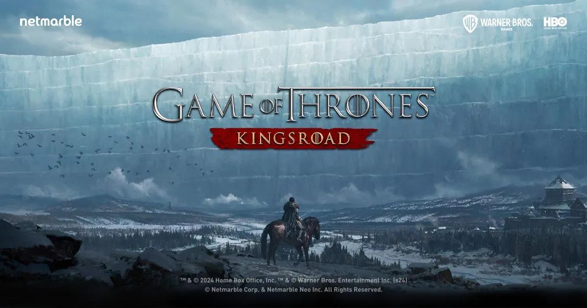 Game of Thrones: Kingsroad открывает предварительную регистрацию перед мировым релизом 21 мая