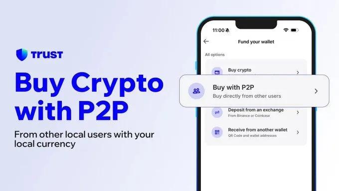Trust Wallet запускает P2P-сервис для торговли криптовалютами в более чем 150 странах мира
