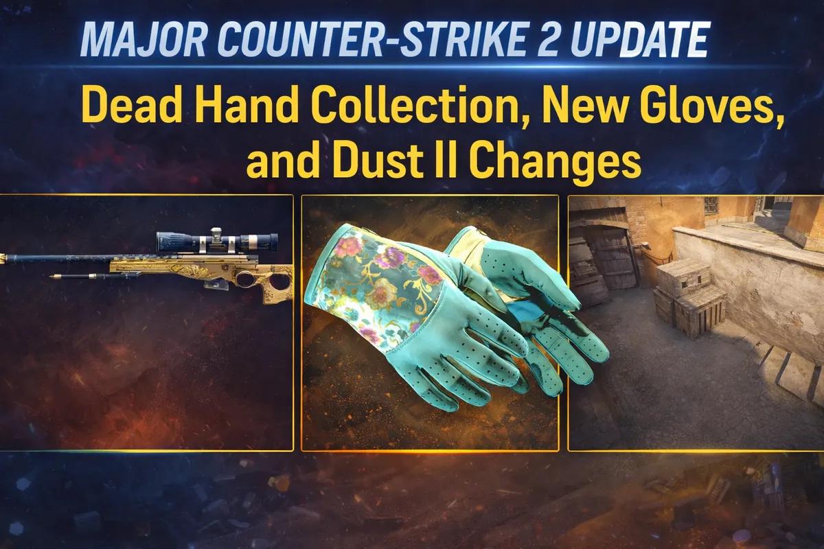 Крупное обновление Counter-Strike 2 представляет коллекцию Dead Hand, новые перчатки и изменения в Dust II