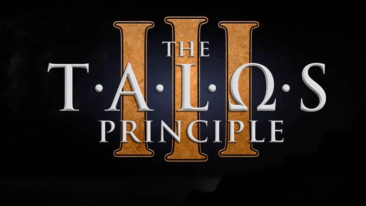 Croteam анонсировала The Talos Principle 3 - заключительную часть франшизы