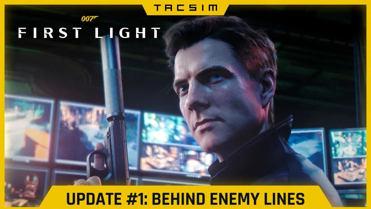 007 First Light получила новое обновление — Patch Notes Version 1.1.0