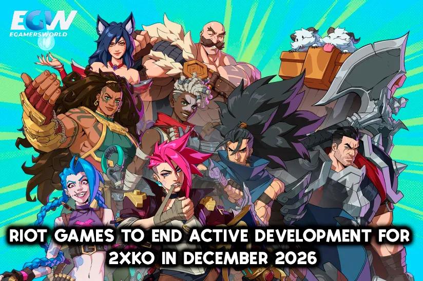 Riot Games объявляет о прекращении активной разработки игры 2XKO в конце 2026 года